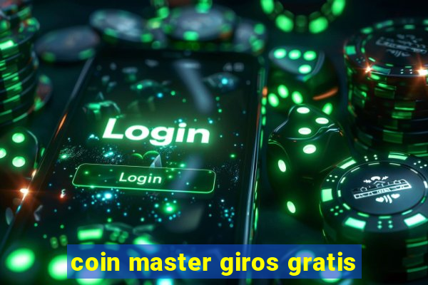 coin master giros gratis